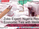 Zobo Export: Nigeria Revives Economic Ties with Mexico